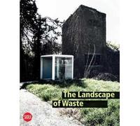 The landscape of Waste