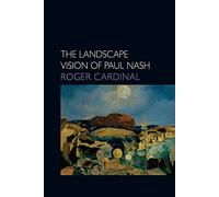 The Landscape Vision of Paul Nash