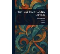 The Lane That Had No Turning