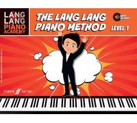 The Lang Lang Piano Method: Level 1
