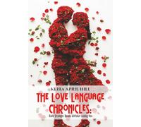 The Language Chronicles: Build Stronger bonds without losing you