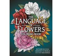 The Language of Flowers Coloring Book (Tascabile)