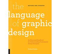 Richard Poulin The Language of Graphic Design Revised and Updated (Tascabile)