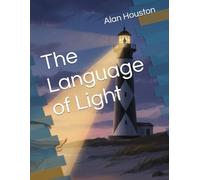 The Language of Light