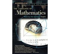 The Language of Mathematics: Making the Invisible Visible