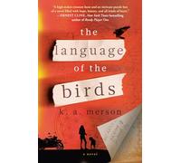 The Language of the Birds: A Novel