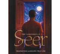 The Language of the Seer