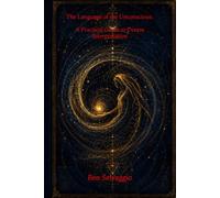 The Language of the Unconscious: A Practical Guide to Dream Interpretation