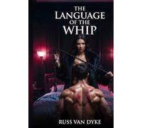 The Language of the Whip