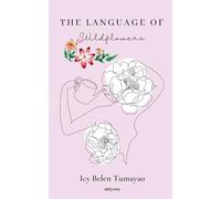 The Language of Wildflowers