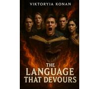 The Language That Devours