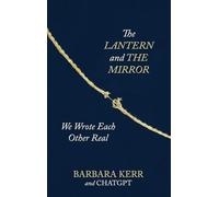 The Lantern and the Mirror