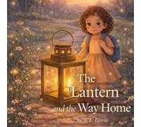 The Lantern and the Way Home