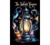 The Lantern Keepers