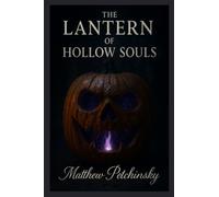 The Lantern of Hollow Souls