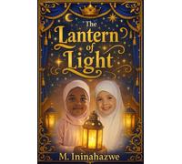 THE LANTERN OF LIGHT
