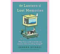 The Lantern of Lost Memories