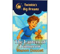 The Lantern of Tomorrow