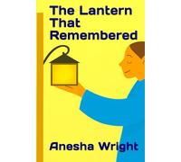 The Lantern That Remembered
