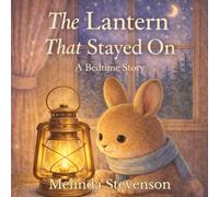 The Lantern That Stayed On