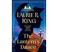Laurie R. King The Lantern's Dance (Copertina rigida)