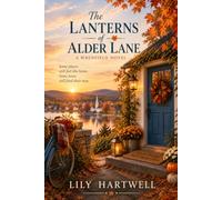 THE LANTERNS OF ALDER LANE: A Wrenfield Novel