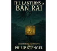 The Lanterns of Ban Rai