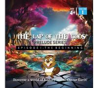 The Lap Of The Gods Prelude Series | Episode 1 - The Beginning