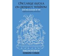 Edward Conze The Large Sutra on Perfect Wisdom (Tascabile)
