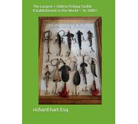 The Largest + Oldest Fishing Tackle Establishment in the World --- In 1880 !