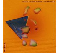 The Lasso, Jordan Hamilton & The Saxsquatch Tri-magi (Vinyl LP) 12" Album