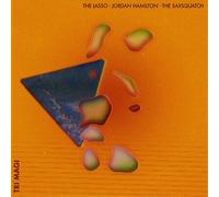 The Lasso, Jordan Hamilton & The Saxsquatch Tri-magi (Vinyl LP) 12" Album