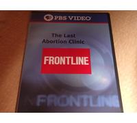 The Last Abortion Clinic PBS Video Frontline DVD