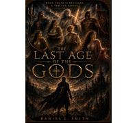 The Last Age of the Gods