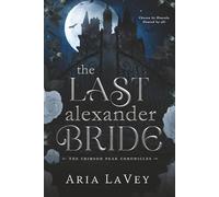 The Last Alexander Bride