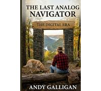 The Last Analog Navigator: Lessons from the Last Fully Analog Generation