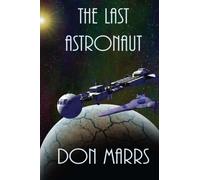 The Last Astronaut