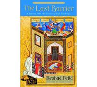 The Last Barrier: A Journey into the Essence of Sufi Teachings