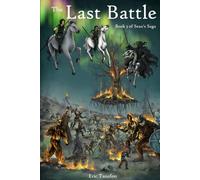The Last Battle: Book 3 of Sean's Saga