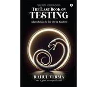 The Last Book on Testing