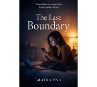 The Last Boundary