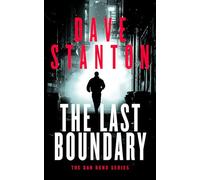 The Last Boundary: A Dan Reno Novel