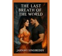 The Last Breath of the World