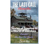 The Last Call Chronicles