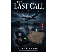 THE LAST CALL: Everyone has a secret. Somebody has to die for it