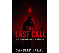 The Last Call: Some calls should never be answered