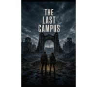 The Last Campus
