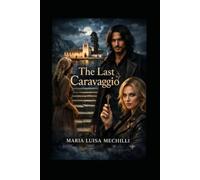 The last Caravaggio