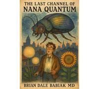 The Last Channel of Nana Quantum