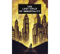 The Last Child Of Immortality
